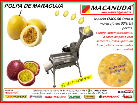 MACANUDA MÁQUINA DE CORTAR E DESPOLPAR MARACUJÁ